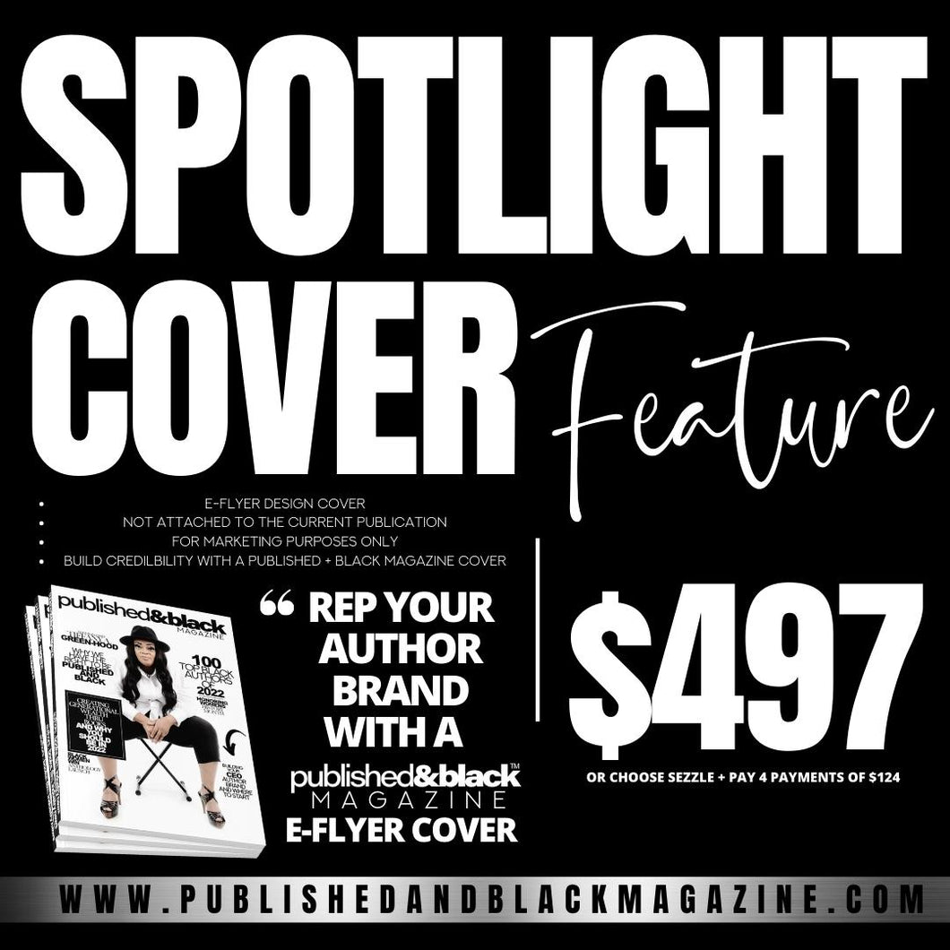 Published & Black Magazine Spotlight Feature